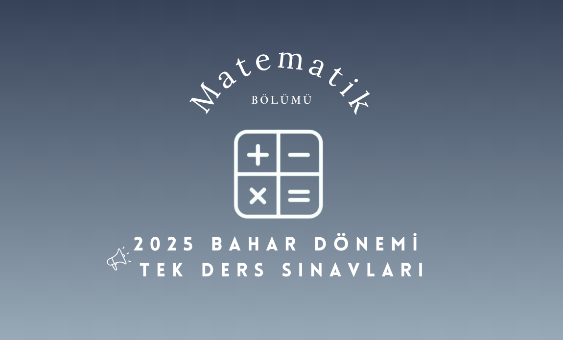 Matematik Tek Ders Sınavları