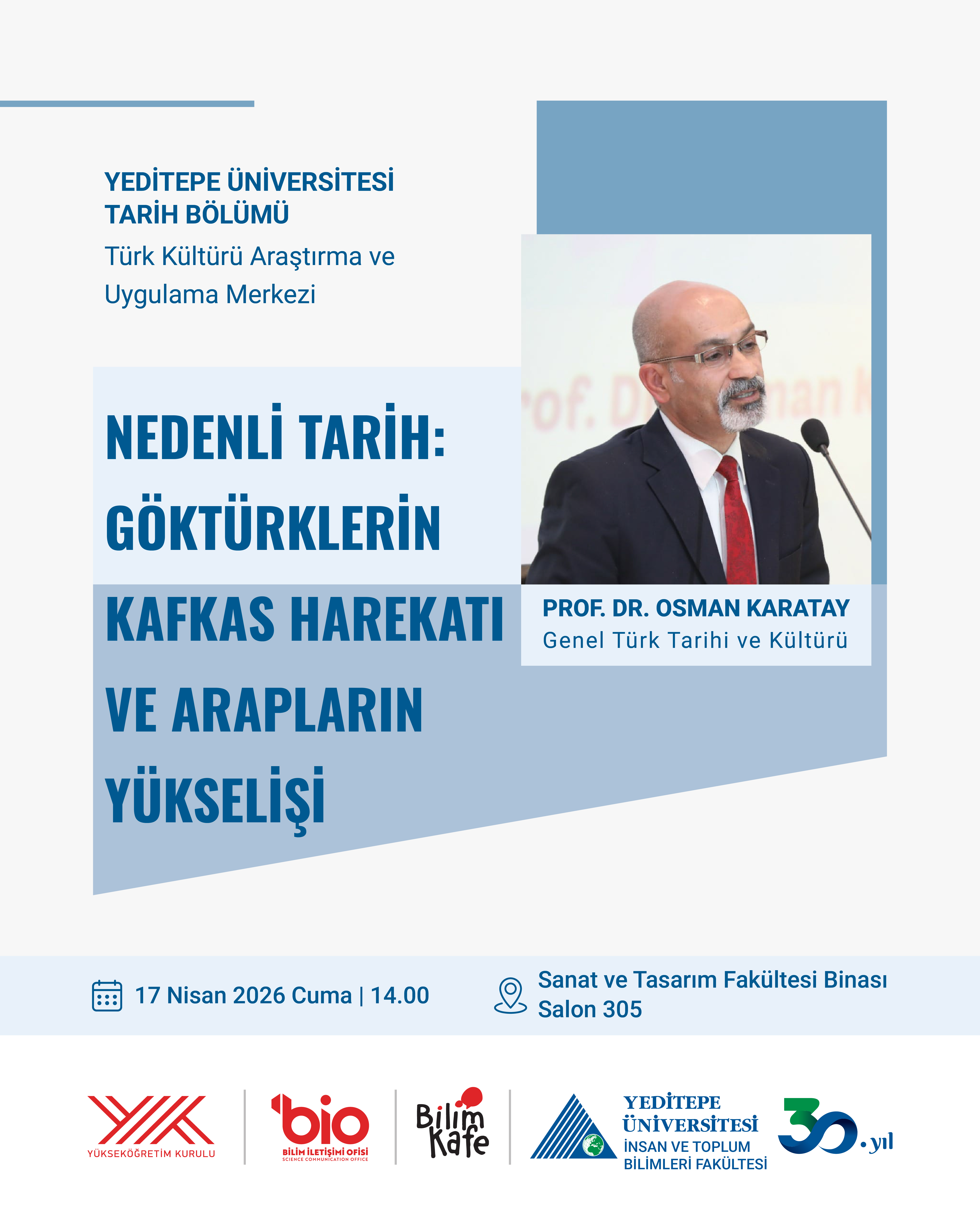 Nedenli Tarih: Göktürklerin Kafkas Harekatı ve Arapların Yükselişi