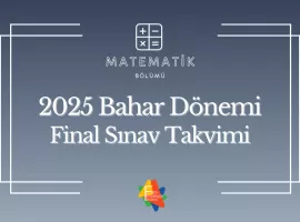 2025 Bahar Final Sınavları