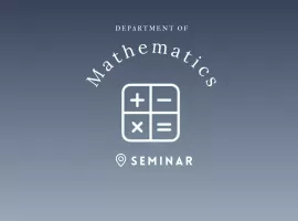 Mathematics Seminar by Richard Gonzales (IHES - PUCP)