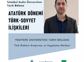 Atatürk Dönemi Türk-Sovyet İlişkileri